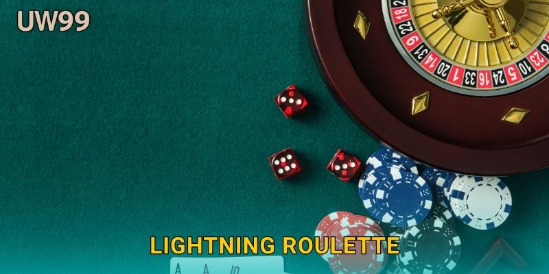 Lightning Roulette điện giật – Nhân đôi cơ hội thắng tại uw99