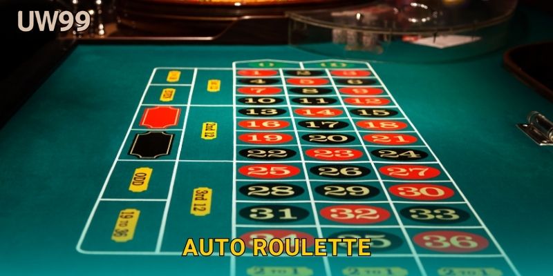 Auto Roulette tự động – Tốc độ chính xác tại uw99