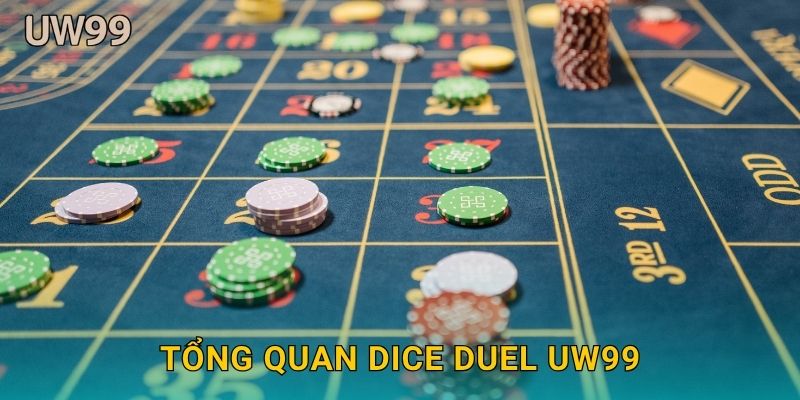 Tổng quan Dice Duel uw99